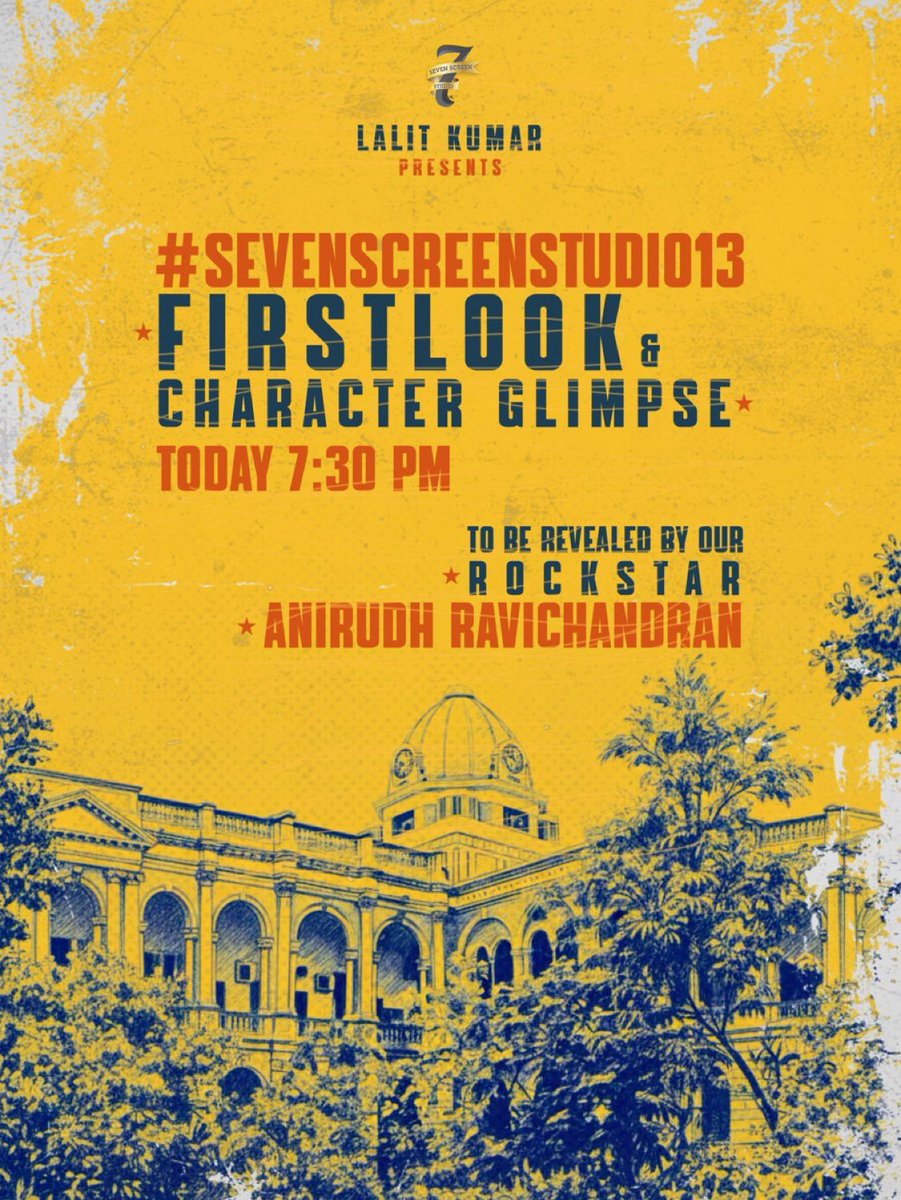 Karthikravivarm's tweet photo. #SevenScreenStudio13 

First look &amp; Character Glimpse will be revealed by Rockstar @anirudhofficial at 7:30pm 💥 https://t.co/oNScVgzspu