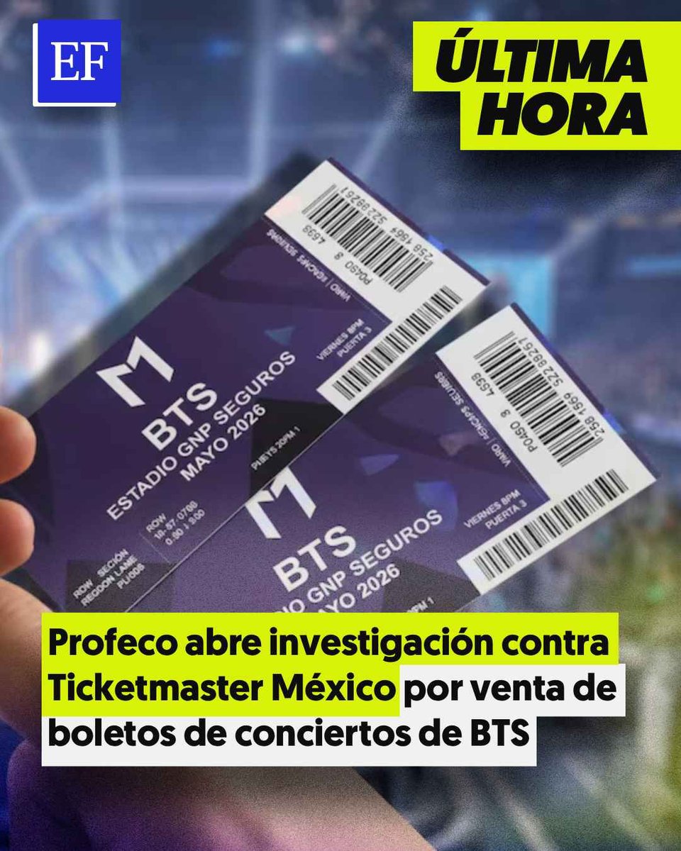 #ÚLTIMAHORA 🚨 |  Profeco respalda al ARMY: inició un procedimiento por infracción a la Ley a Ticketmaster por la falta de claridad en la información proporcionada

elfinanciero.com.mx/nacional/2026/…