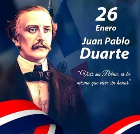 Juan Pablo Duarte, luchó y logró la independencia de la República Dominicana, fue propulsor de los valores cristianos y de mantener la patria libre de todas potencias extranjeras. Preservemos sus legados. Hoy le toca al Presidente Luis Abinader imitar a Juan Pablo Duarte.