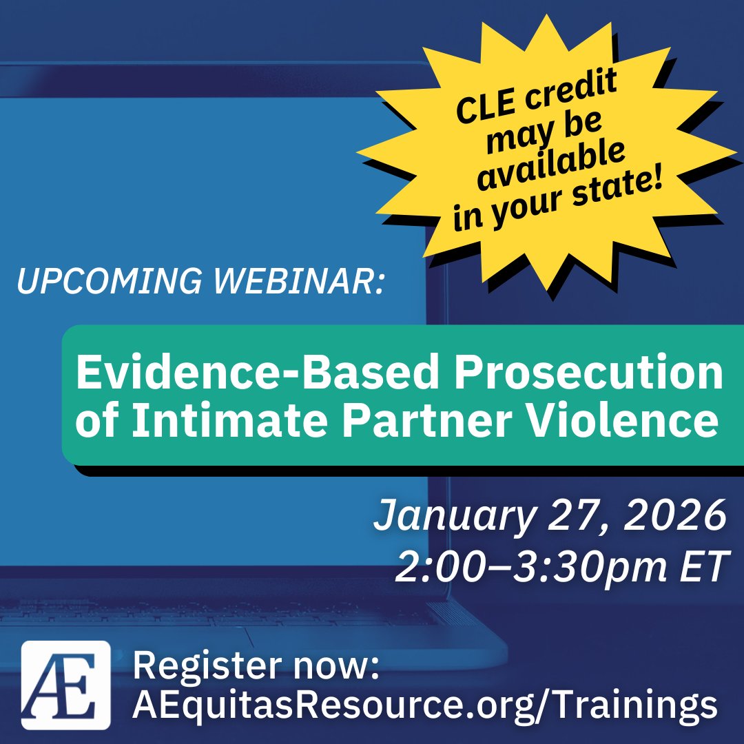 AEquitasResourc's tweet photo. Join us TOMORROW, January 27, at 2pm ET / 11am PT for our national webinar—Going Forward without the Victim: Evidence-Based Prosecution of Intimate Partner Violence. Register now: https://t.co/4vEEnxevjz

#CLE #Law #Prosecutors #IntimatePartnerViolence #Trainings #FreeWebinars https://t.co/eMtWEHSfNJ