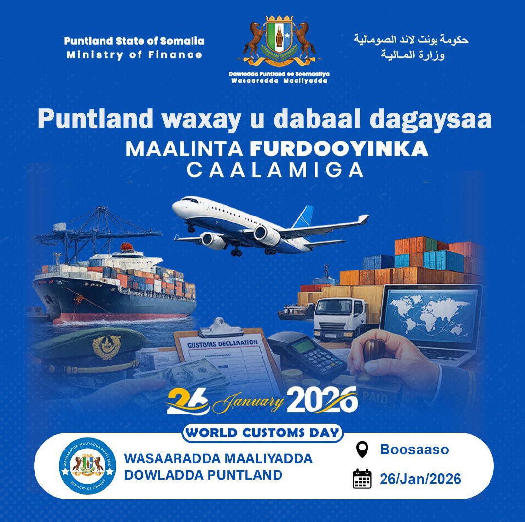 mofpuntland's tweet photo. Today, we celebrate International Customs Day!

Recognizing the vital role of customs in global trade, security, and the prosperity of the #Puntland. Efficiency and integrity at our borders pave the way for a brighter future. 🚢✈️

#WorldCustomsDay #Puntland #CustomsDay2026 https://t.co/6wIbGC3eRK