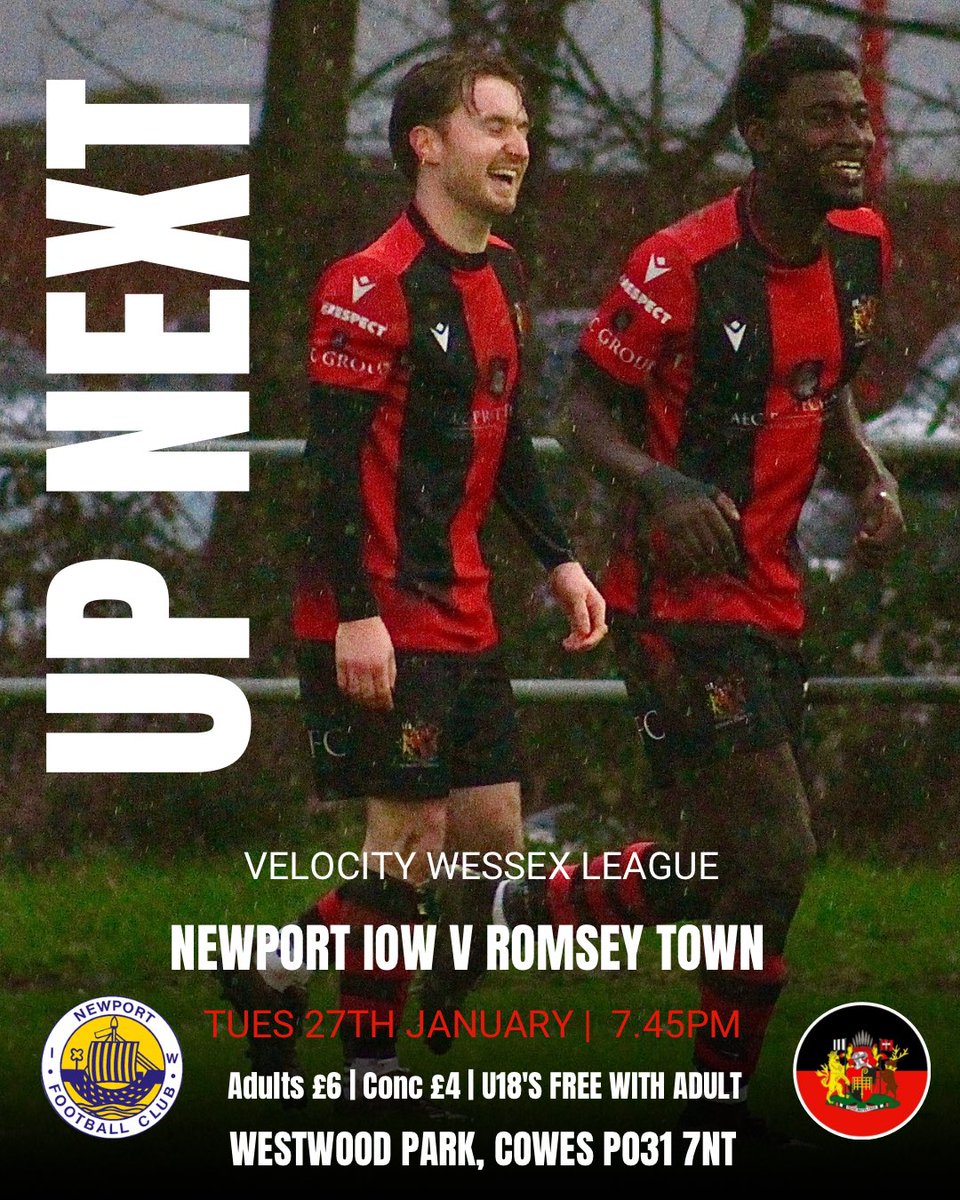 UP NEXT 🔜 Tuesday night…⛴️

Newport IOW 🆚 Romsey Town
🕖Tuesday 27th January | 7.45pm KO
🎟️Adults £6 | Conc £4 | U18’s 🆓 with Adult
🏟️ Westwood Park | Cowes PO31 7NT
@wessexleague 

#upthetown❤️🖤 #supportyourtown #romseyfirst #romseyfootball