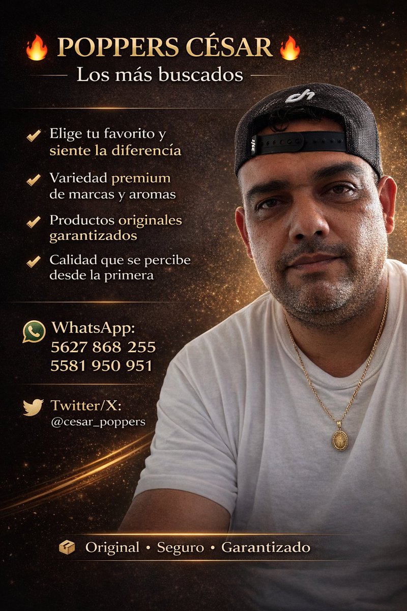 DistritoPoppers's tweet image. 🔥 CÉSAR POPPERS🔥
 recibe con confianza
📍 CDMX | Monterrey
📲 WhatsApp
👉 wa.me/5581950951
👉 wa.me/5627868255
✅ Mejores precios garantizados
✅ Calidad y servicio premium
✅ Entregas a domicilio 🏠
✅ Entregas 🚋 Metro (CDMX)
✅ Envíos seguros a todo México 🇲🇽✈️