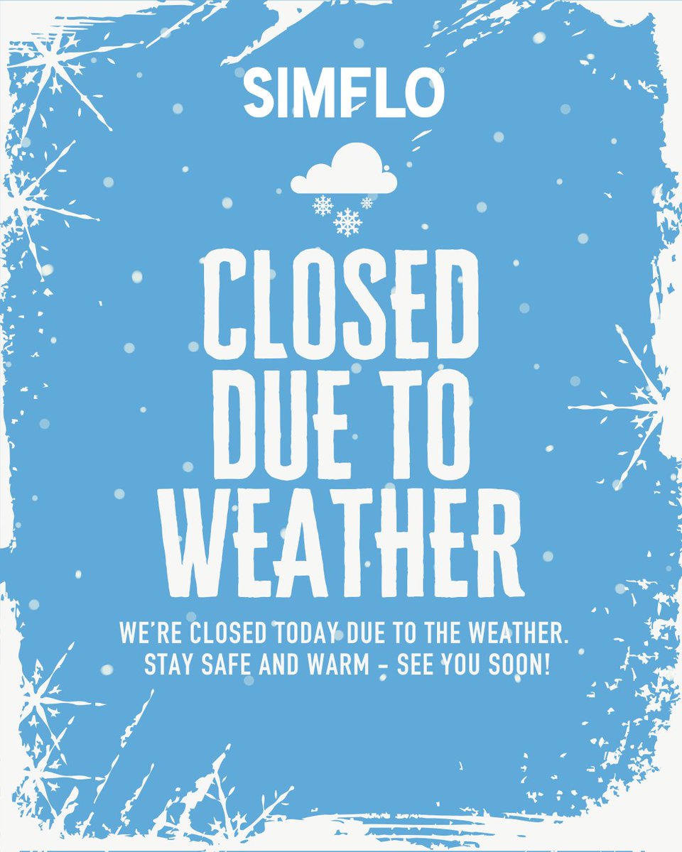 ❄️Due to inclement weather, the SIMFLO locations in Texas will be closed today the 26th.We hope everyone stays warm! We will be back to normal business hours tomorrow the 27th, unless stated otherwise. #closed