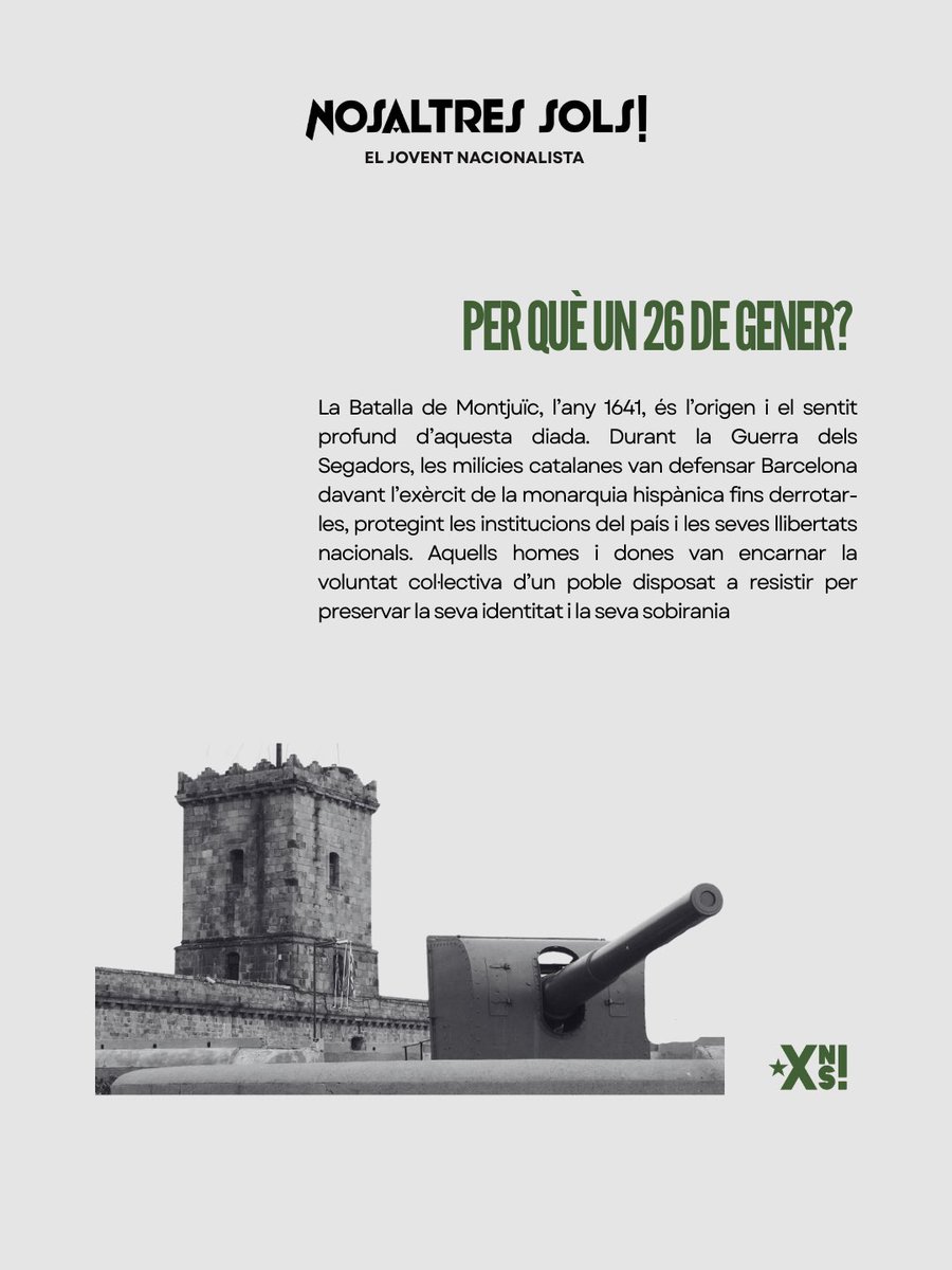 Nosaltres_Sols_'s tweet photo. Cada 26 de gener, els nacionalistes catalans commemorem la Diada del Soldat Català, una jornada de record, dignitat i reivindicació nacional.

Des de Nosaltres Sols!, honorem el soldat català com a símbol del compromís ferm amb la terra, la llibertat i la nació catalana. https://t.co/1phi5UjcVh
