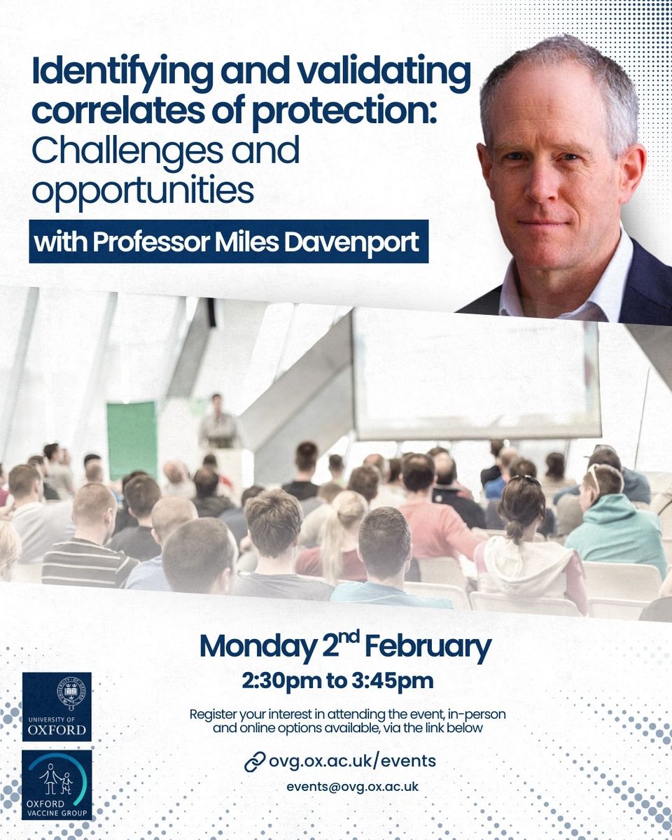 OxfordVacGroup's tweet photo. 📣 Upcoming OVG Seminar - Identifying and validating correlates of protection  

🔗 Register to attend, in-person and online options available, and to learn more on the OVG website, linked here: https://t.co/JHBn0M4C2L https://t.co/P2L7jJKt4A