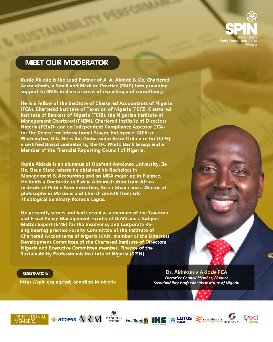 We are pleased to announce to announce Dr. Akinkunle Akiode will moderate our forthcoming webinar: ISSB Adoption in Nigeria. What Needs to Be Done and Who Does What.

Date: January 29th, 2026
Time: 10:00am 
spin.org.ng/issb-adoption-…

#ISSB #SustainabilityReporting #SPIN #Wike #FCTA