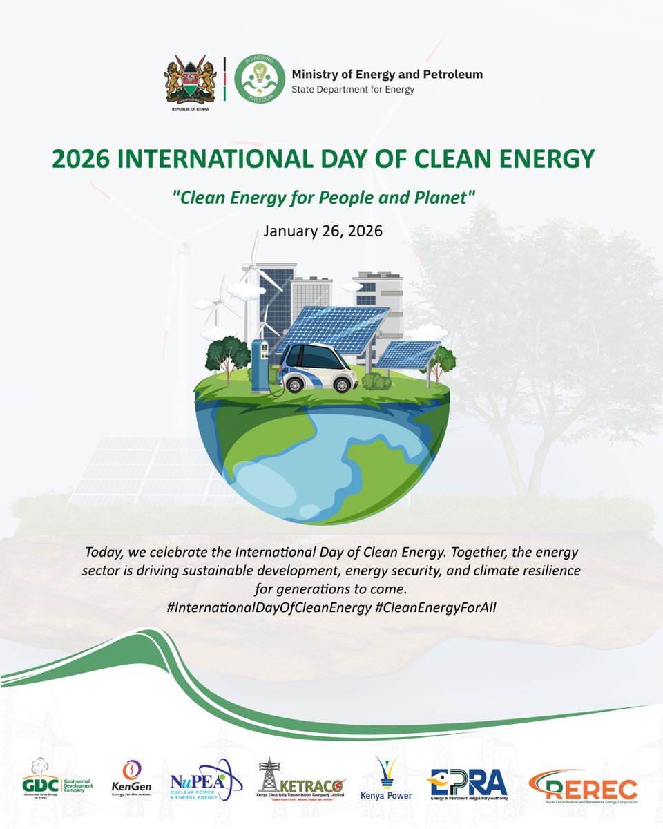 EnergyMinK's tweet photo. Today, we join the world in marking the 2026 International Day of Clean Energy, reaffirming our commitment to sustainable development, energy security, and climate resilience.
#MOEPInKitui #TwendeKitui #KawiSafi #KawiSafiMashinani https://t.co/qiFbLaSqn8