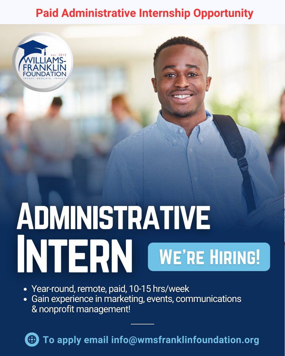 We’re Hiring! Administrative Intern (Year-Round | Remote | Paid)

🔗 Apply now and help us empower the next generation of HBCU leaders! Email us your resume and cover letter at info@wmsfranklinfoundation.org

#WMSFranklinFoundation #WFF #HBCU #Hiring #Intern