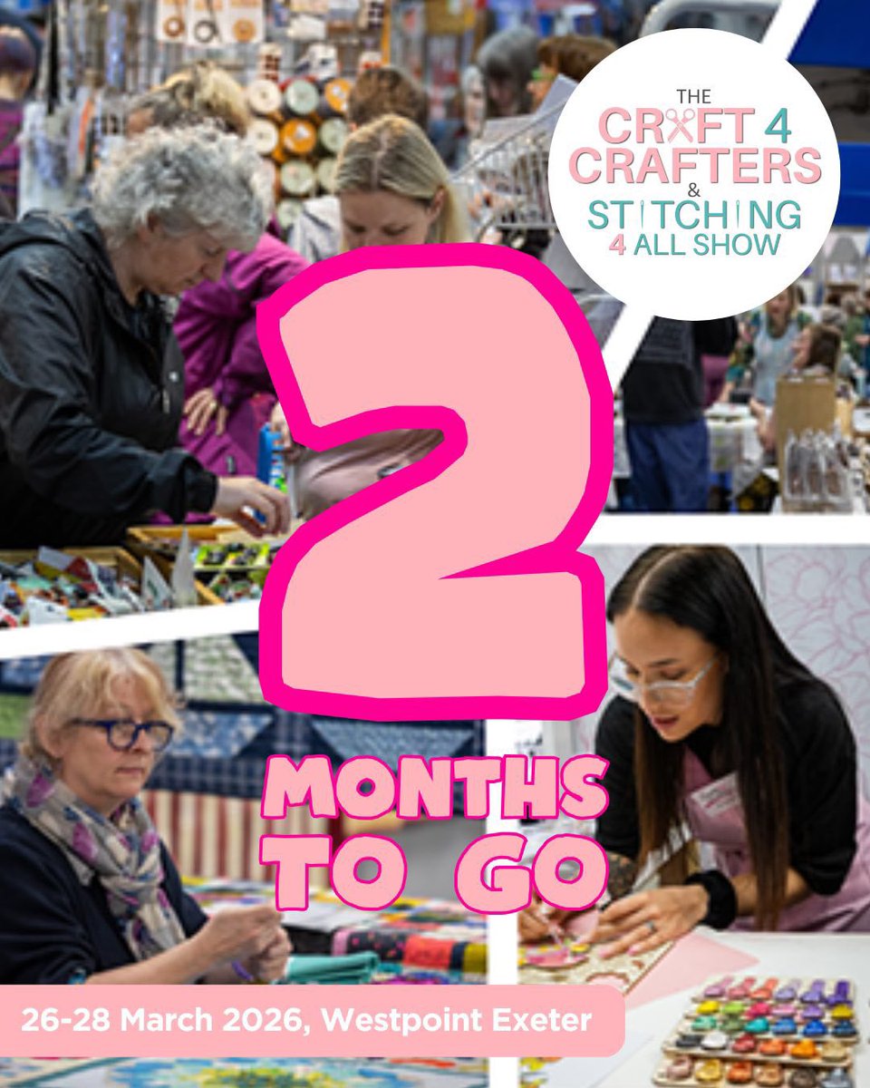 Just 2 MONTHS to go until the <a href="/WestpointExeter/">Westpoint Exeter</a> edition of Craft4Crafters &amp; Stitching4All! Have you booked your discounted admission tickets yet?

26-28 March 2026 at Westpoint Exeter! Book now: craft4crafters.ticketsrv.co.uk/tickets/Westpo…