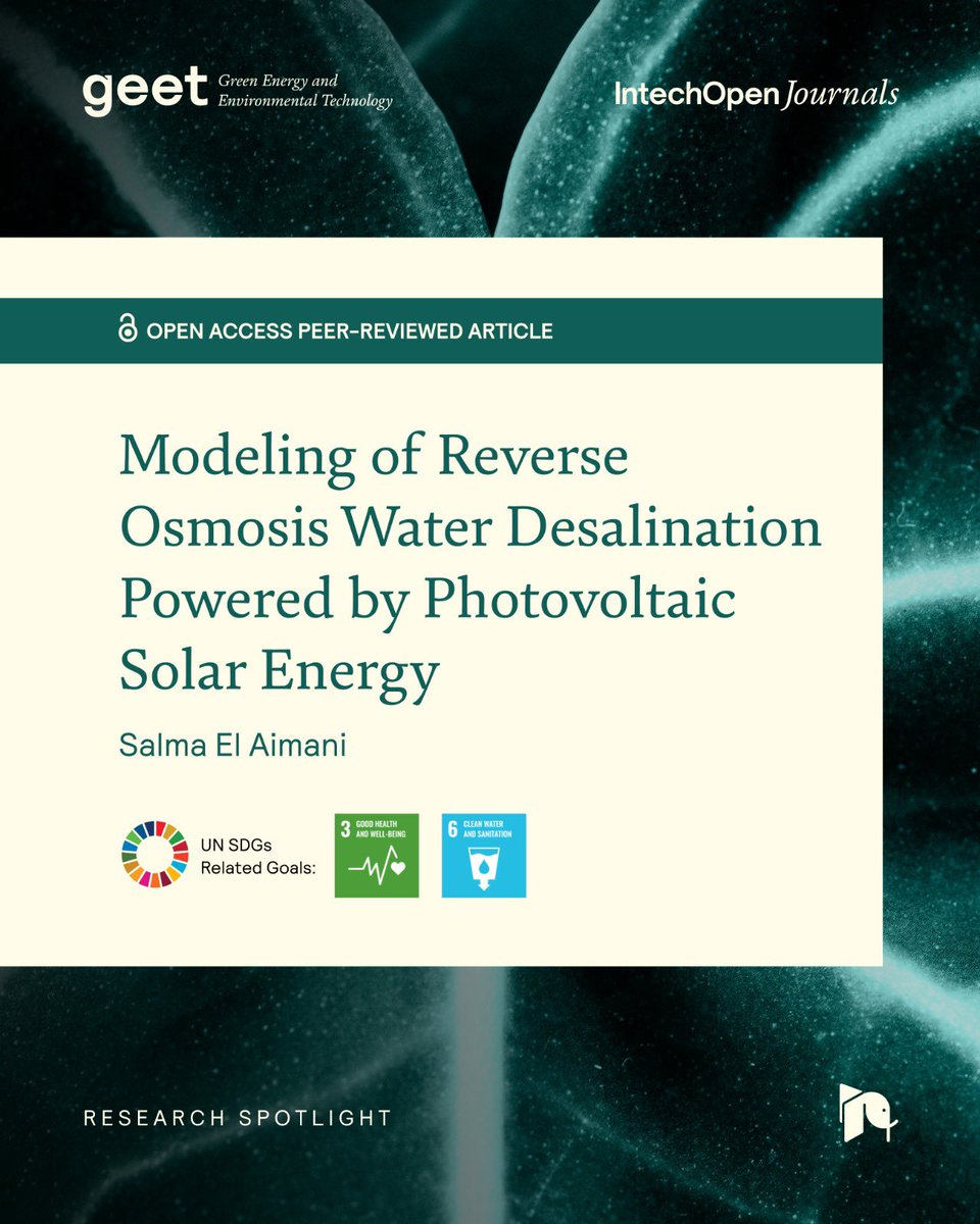 IntechOpen's tweet image. 🔦 Research Spotlight: Is access to clean water still a global priority? This #OpenAccess article demonstrates how solar-powered reverse osmosis can support #WaterDesalination, using photovoltaic energy to produce drinking water with lower energy demand, contributing to #SDG3 and…