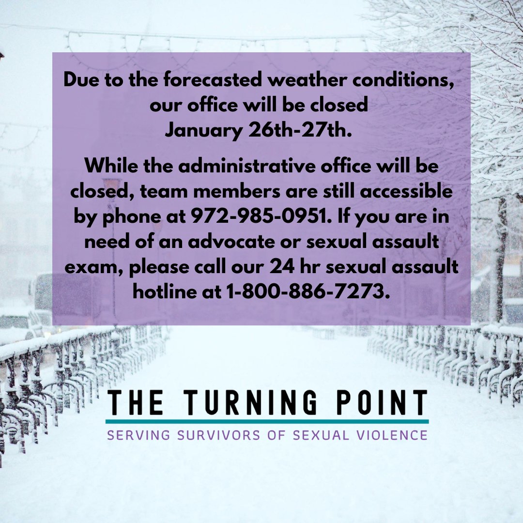 Due to inclement weather conditions, our office will be closed January 26-27th.