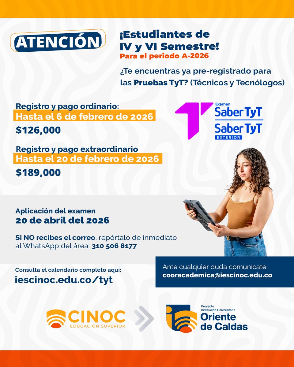 📷#Atención 📷#EstudianteCINOC
La #IESCINOC informa sobre las Pruebas Saber TyT, de acuerdo con el calendario oficial del ICFES para el primer semestre de 2026.

En caso de no recibir el correo de notificación, el estudiante deberá comunicarse al WhatsApp: 310 506 8177.