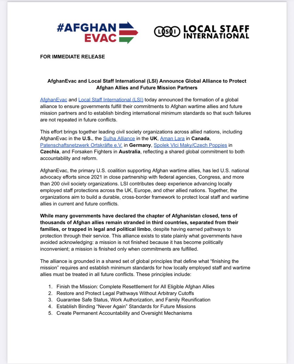 afghanevac's tweet photo. Today, AfghanEvac and Local Staff International are launching the Global Alliance, a joint international effort to finish the mission for Afghan wartime allies and ensure future mission partners are never abandoned.

A mission is not finished because it becomes politically inconvenient. It is finished only when commitments are fulfilled.

The Global Alliance is grounded in five principles:
• Finish the mission
• Protect legal pathways
• Guarantee lawful status, work authorization, and family reunification
• Establish binding “never again” standards
• Create permanent accountability and oversight

Learn more: https://t.co/fUaDVGSiTW