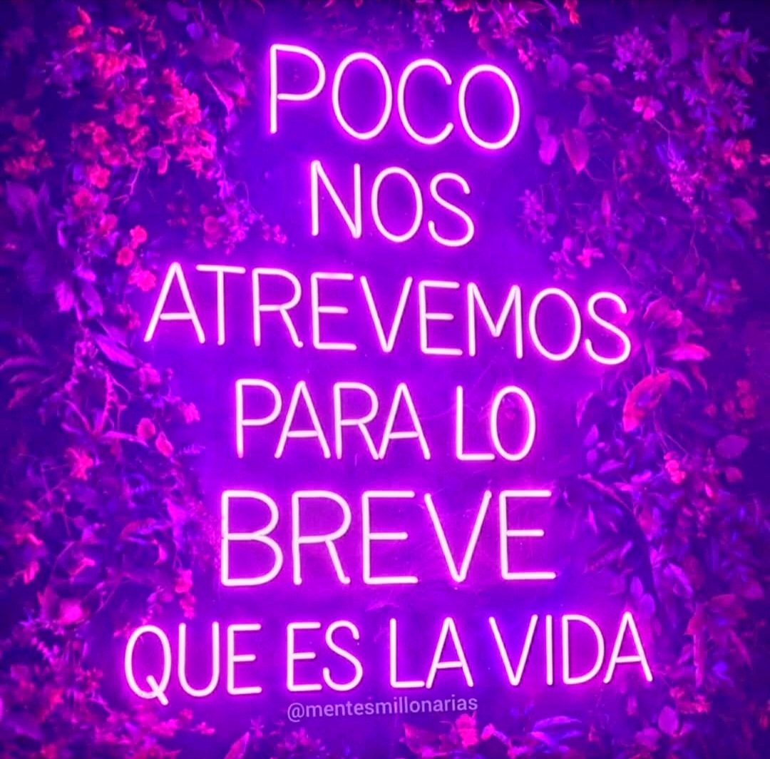 debemos atrevernos más, la vida dura poco ☺️