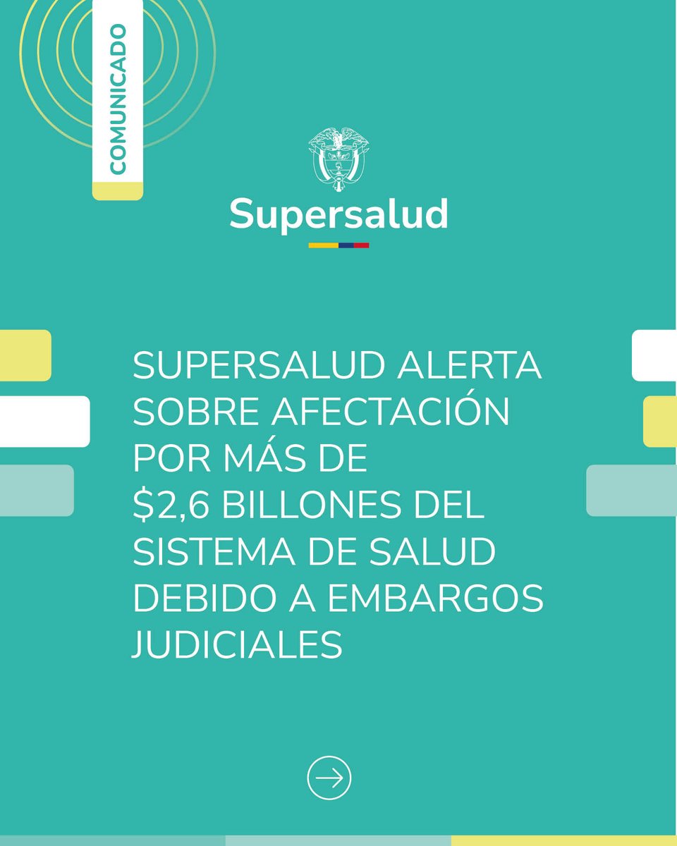 #SupersaludTeInforma  Como resultado de un análisis técnico consolidado con corte al 22 de enero de 2026, se identificó una afectación aproximada de 2,6 billones de pesos derivada de 291 medidas cautelares de embargo que recaen sobre recursos del Sistema General de Seguridad