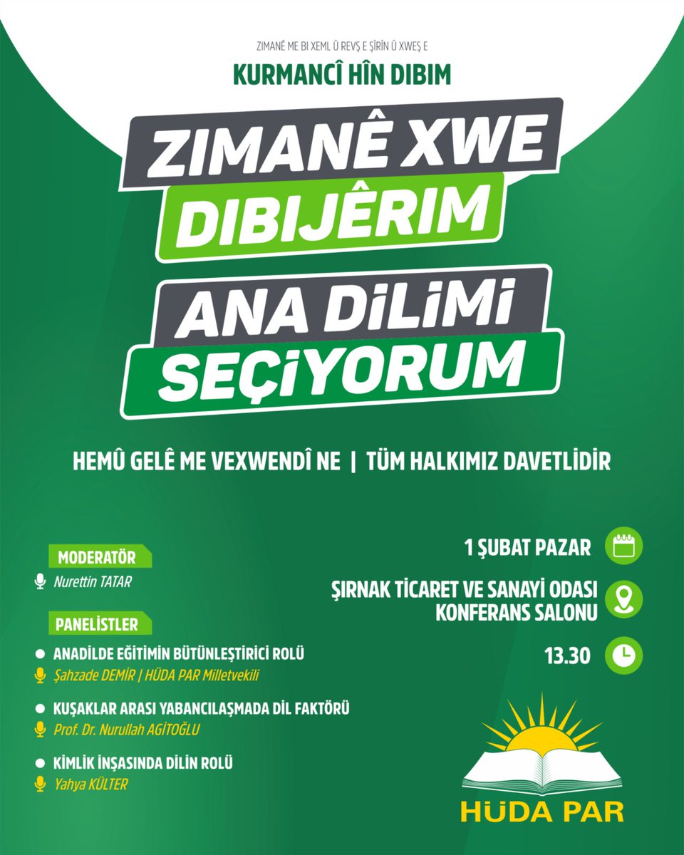 Anadilimi Seçiyorum Paneli!

Eğitim İşleri Başkanlığımız tarafından Şırnak'ta organize edilecek “Zimanê Xwe Dibijêrim/Anadilimi Seçiyorum” panelimiz olacaktır.

📅1 Şubat Pazar
⏰13.30
📍Şırnak Ticaret ve Sanayi Odası Konferans Salonu