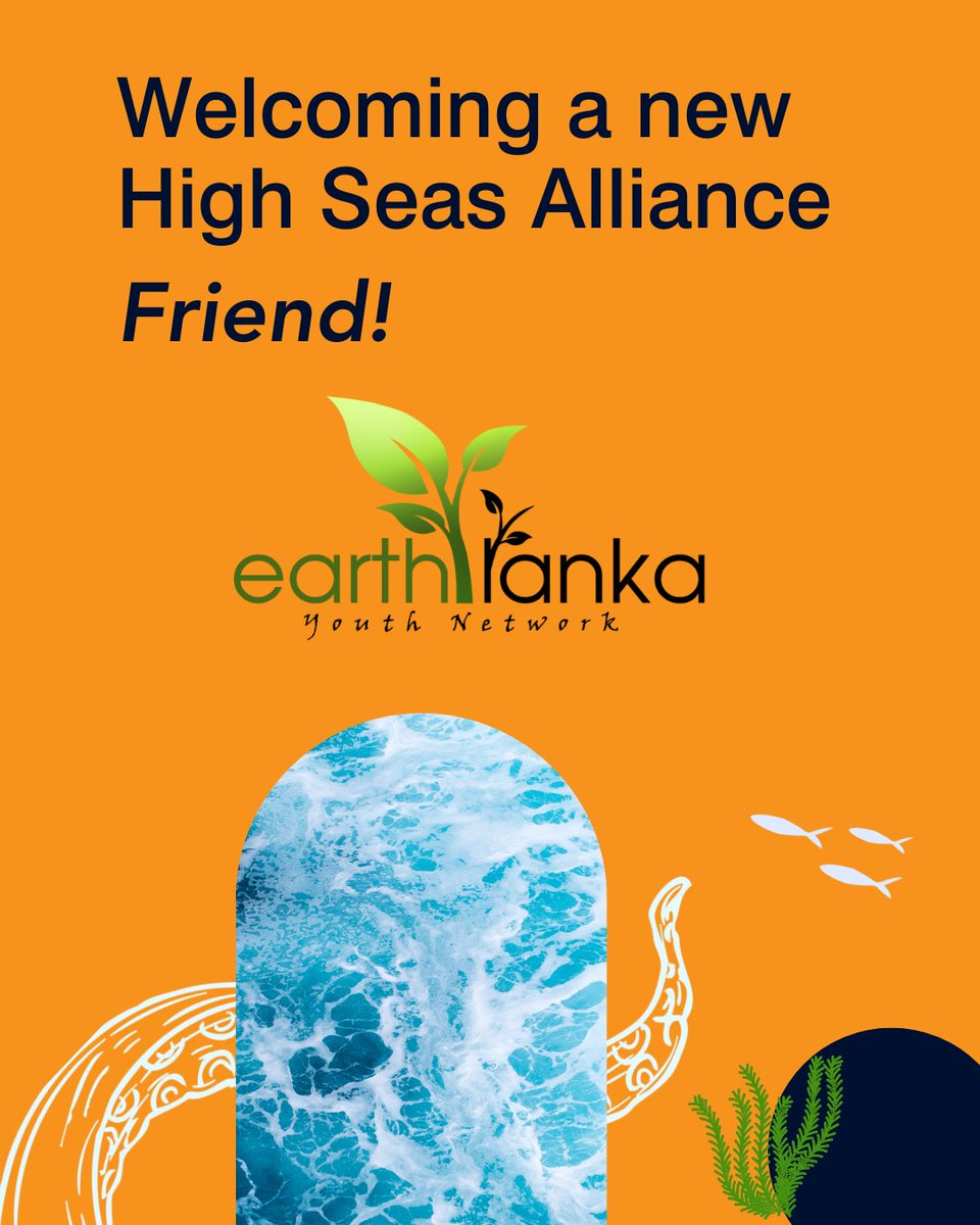 We are thrilled to welcome Earthlanka Youth Network as our 'Friend'.

We work alongside Our Friends, but aren’t formal members or funders, whose actions strengthen our collective voice &amp; expand our reach.

👉 highseasalliance.org/friends/