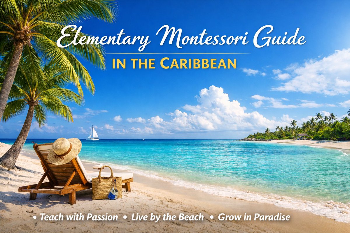 🌴 Montessori Elementary Guide (6–12) – Caribbean

We’re seeking an experienced, philosophically aligned Elementary Guide for an international Montessori school in the Caribbean.
• Certified (or in progress)
• Serious about the work, open to relocation
childrenshouse.co.za/elementary-mon…