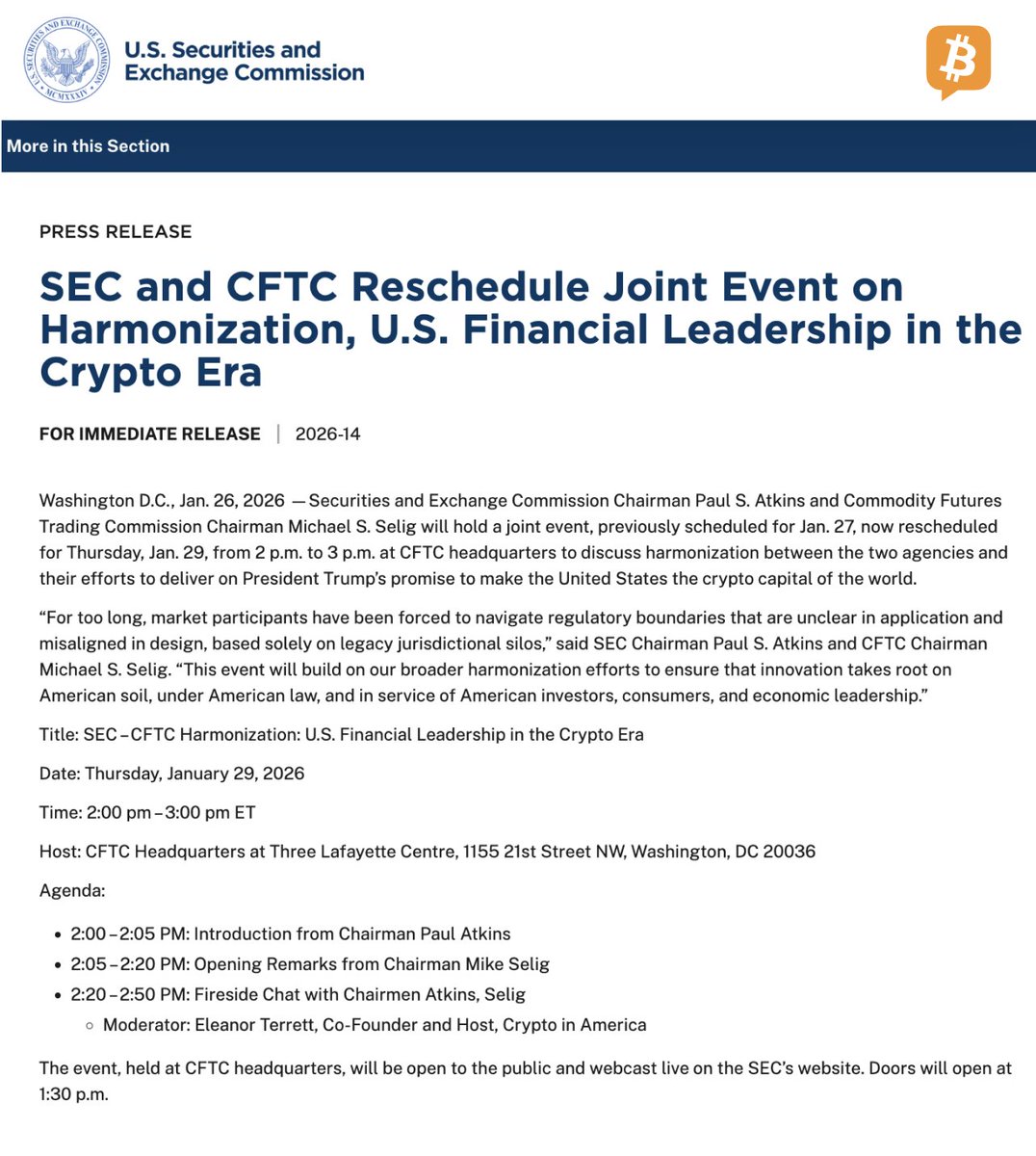 NEW: 🇺🇸 SEC and CFTC Chairmen Atkins and Selig have rescheduled their  joint event on crypto harmonization to Thursday, Jan. 29. The agencies will  address unclear regulatory boundaries, aiming to ensure innovation