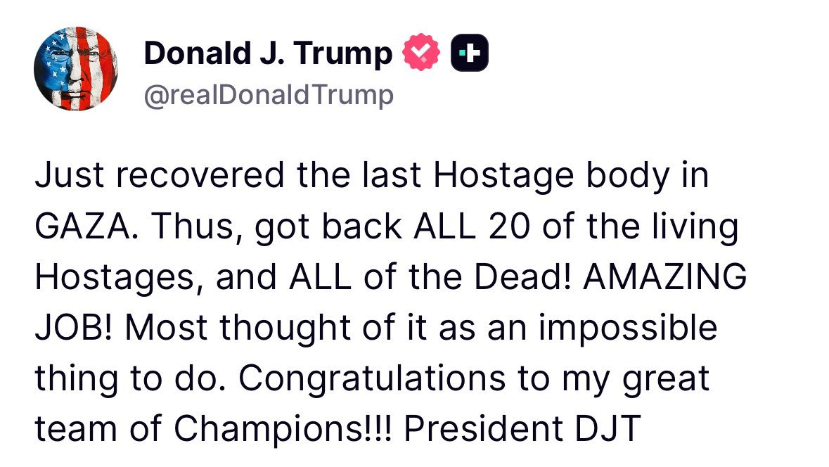 RTB_io's tweet photo. JUST IN: President Trump says the U.S. has recovered the final hostage remains in Gaza, claiming all 20 hostages - living and deceased - have now been accounted for. #Trump #Gaza #Hostages