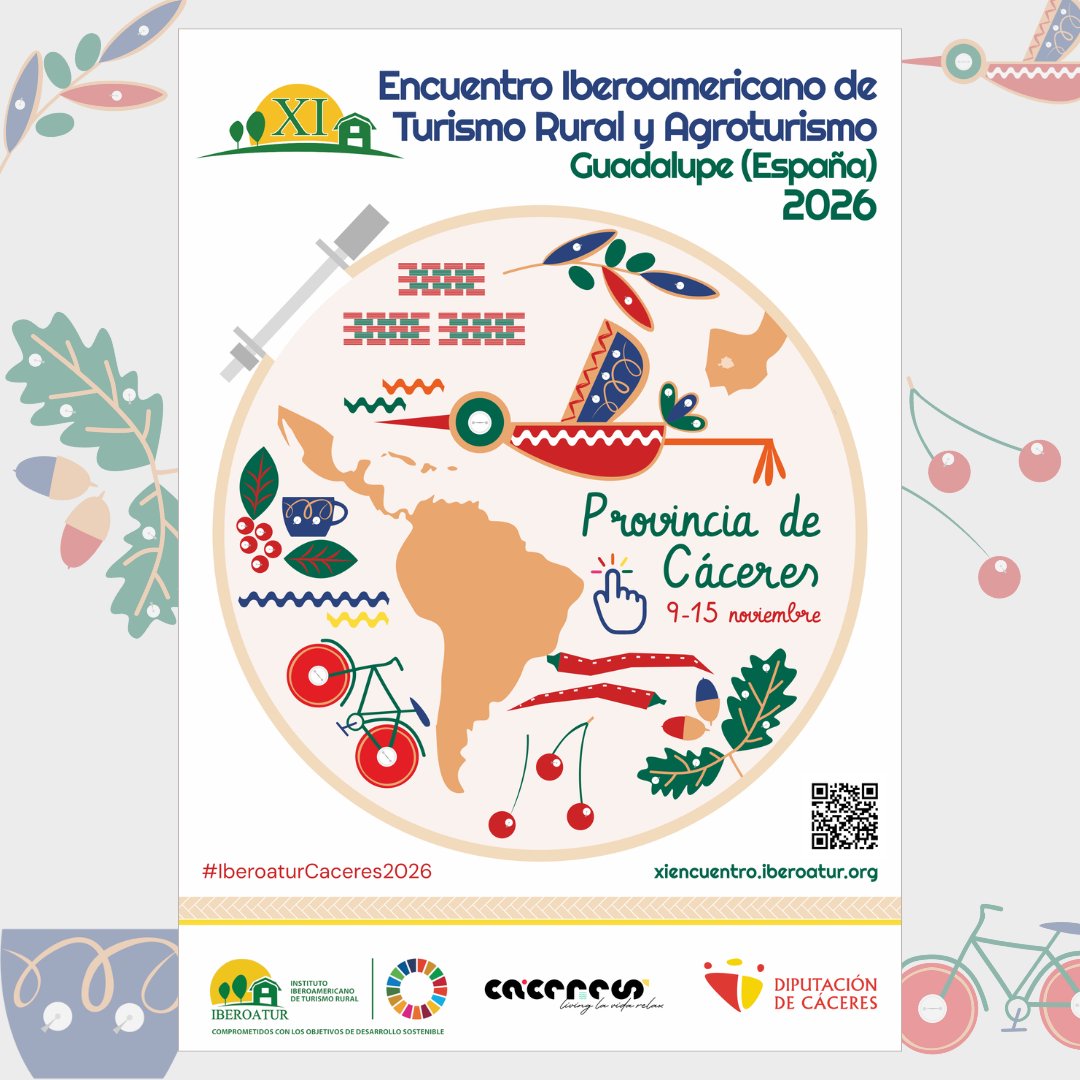 📣 Presentamos el cartel oficial del XI Encuentro Iberoamericano de Turismo Rural y Agroturismo 2026 🌿🌎
📍 Provincia de Cáceres | 📅 9–15 nov

🔗 Info e inscripciones: xiencuentro.iberoatur.org

#IberoaturCaceres2026 #Iberoatur #Agroturismo #Cáceres #Iberoamérica