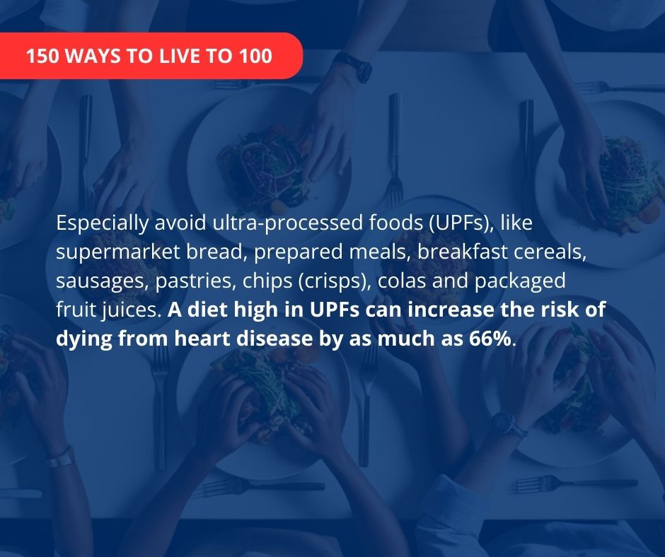 wddty's tweet image. 150 WAYS TO LIVE TO 100
Avoid processed foods 

Find out more here: wddty.com/wddty_issues/
 #HealthyLiving #LongevityTips #EatClean #HealthyChoices #NutritionMatters #LiveTo100