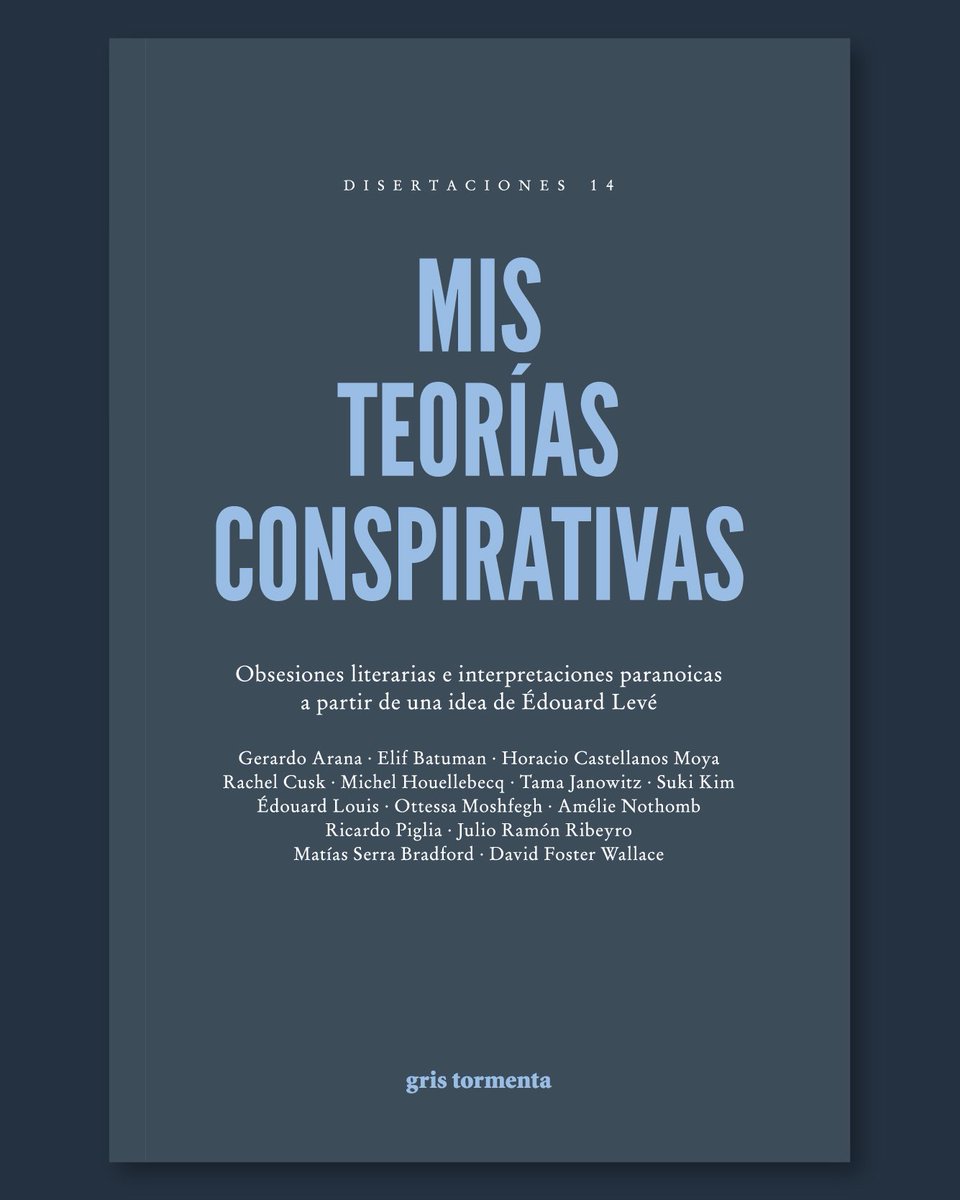 «Lo que tememos más secretamente siempre ocurre». Ricardo Piglia en 'Un pez en el hielo', uno de los textos seleccionados para la antología 'Mis teorías conspirativas', publicada en Gris Tormenta.

gristormenta.com/mtc