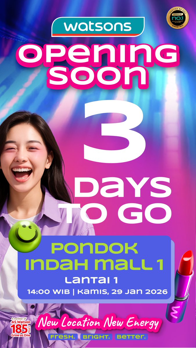 Hi Watsons Friends!! Gasabarrr bangettt toko PIM 1 kita bakalan adain Grand Openingg, pastinyaa bakal lebih meriah dan banyak diskon khusus saat Grand Opening aja🥳💖

Pokoknya jgn ketinggalan, Min Nabs tunggu kehadiran kalian‼️✨