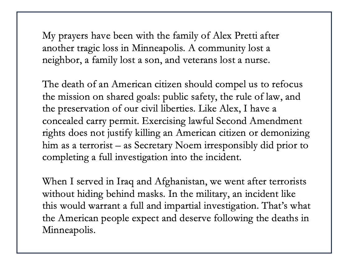 My prayers have been with the family of Alex Pretti after another tragic loss in Minneapolis. A community lost a neighbor, a family lost a son, and veterans lost a nurse.