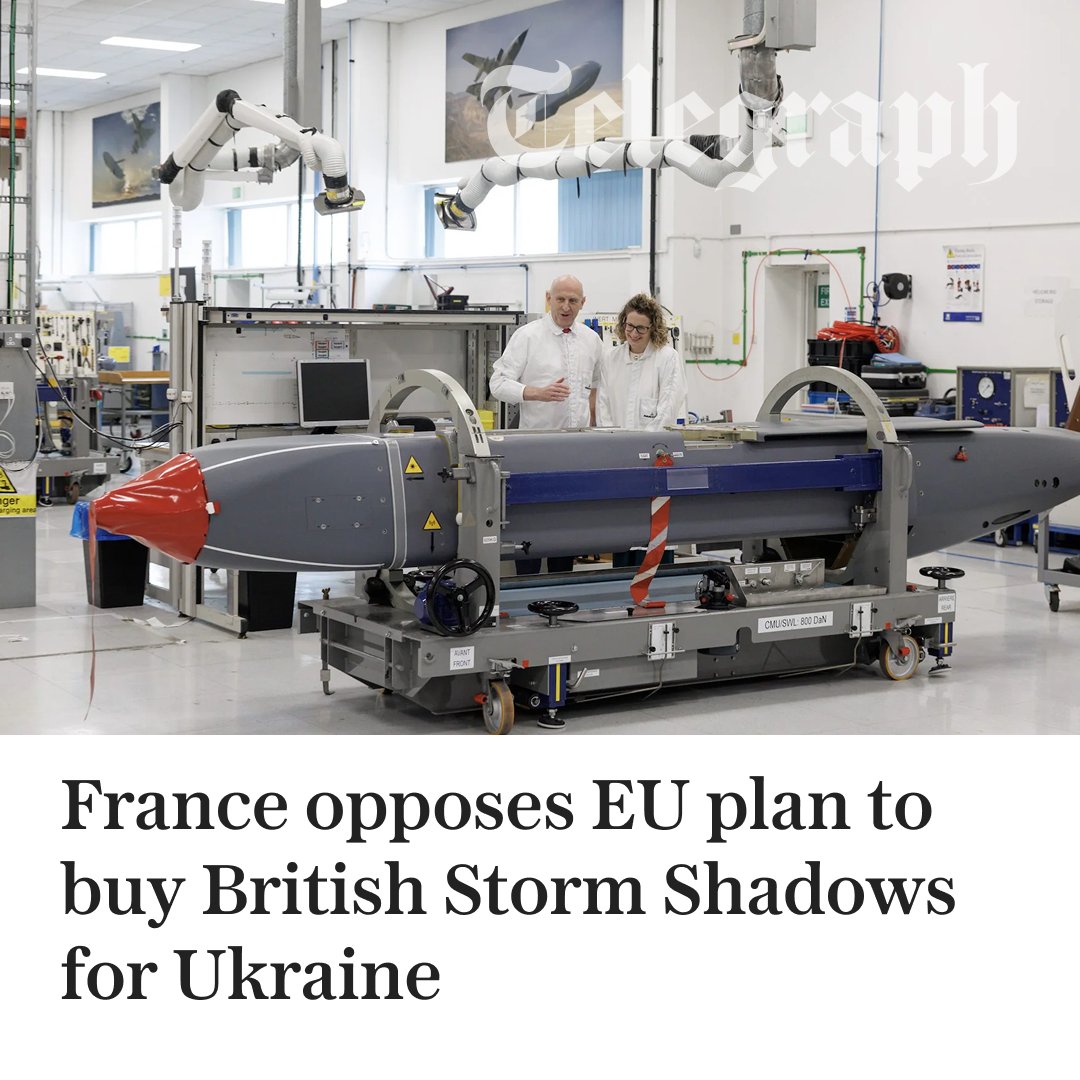 Telegraph's tweet image. 🔴 EXCLUSIVE: France is opposing an effort to make it easier for Ukraine to buy British Storm Shadow missiles, The Telegraph can reveal.

@Barnes_Joe has more ⬇️
telegraph.co.uk/world-news/202…