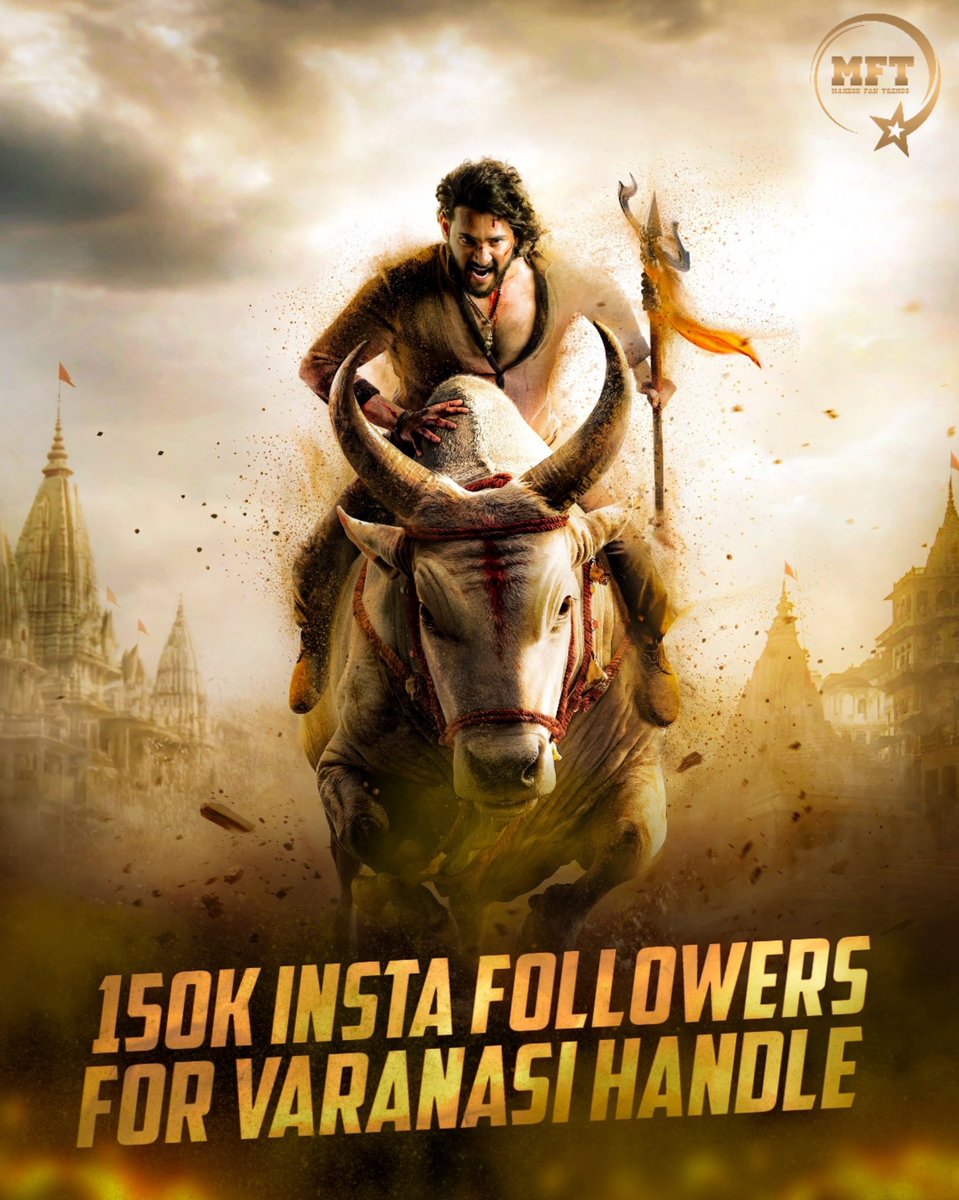 #Varanasi official handle on Instagram crossed 1.5 LAKH followers within 10 weeks of its launch, which is probably the FASTEST EVER in Indian cinema to reach this milestone 🤯🤯🔥🔥🔥. #MaheshBabu