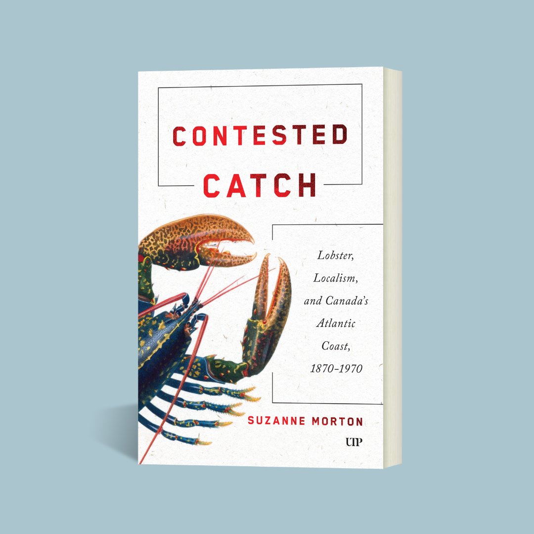 utpress's tweet image. "Suzanne Morton offers a new lens that will change how we understand major themes in the history of the Atlantic region." Don Nerbas @mcgillu
Learn more about Contested Catch: bit.ly/49qPR9r 
#Lobster #AtlanticCoast #Archive