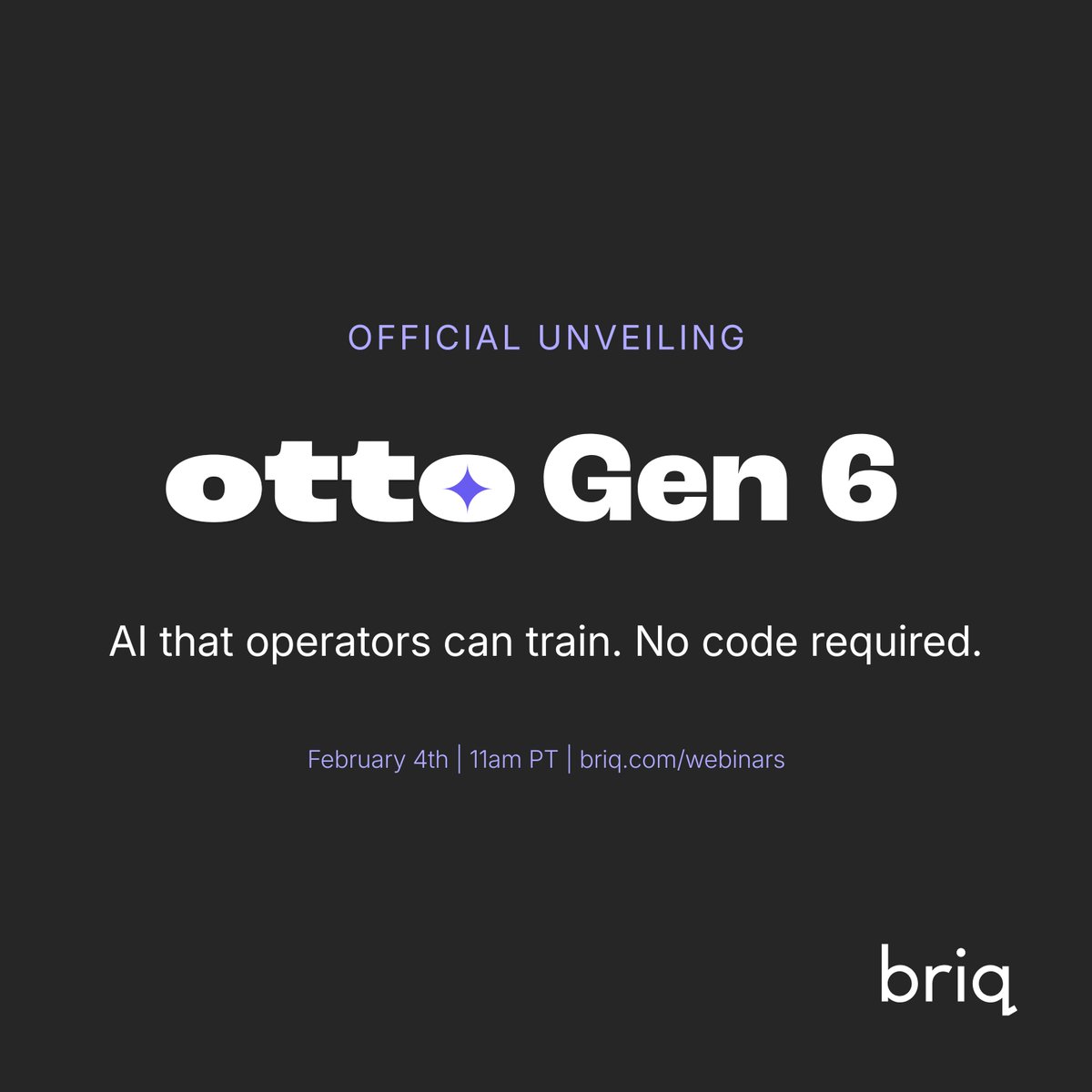 BriqHQ's tweet image. Most AI requires IT projects and consultants to deploy.

Otto Gen 6 can be trained directly by operators. No code. Show it how the work is done, it learns the pattern.

February 4th. Full breakdown.

briq.com/webinars/intro…

#AutonomousWorkforce #EnterpriseAI
