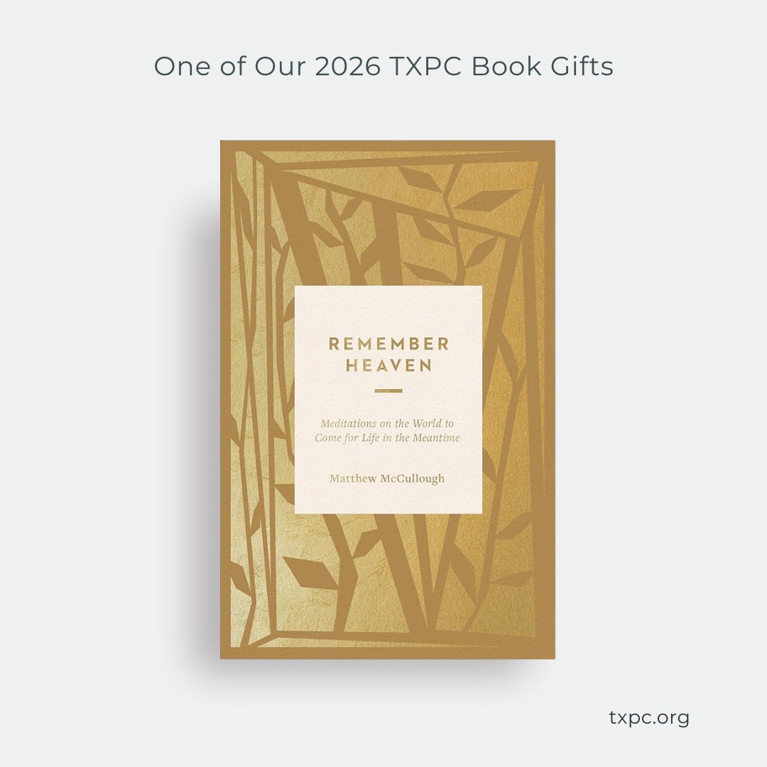 TxPastorsConf's tweet photo. Grateful to gift every TXPC attendee Remember Heaven by Matt McCullough—thanks to one of our sponsors, @Crossway. A timely reminder for pastors to lead with eternity in view.

📅 May 18, 2026 •📍@SWBTS https://t.co/tggNEoFJa8