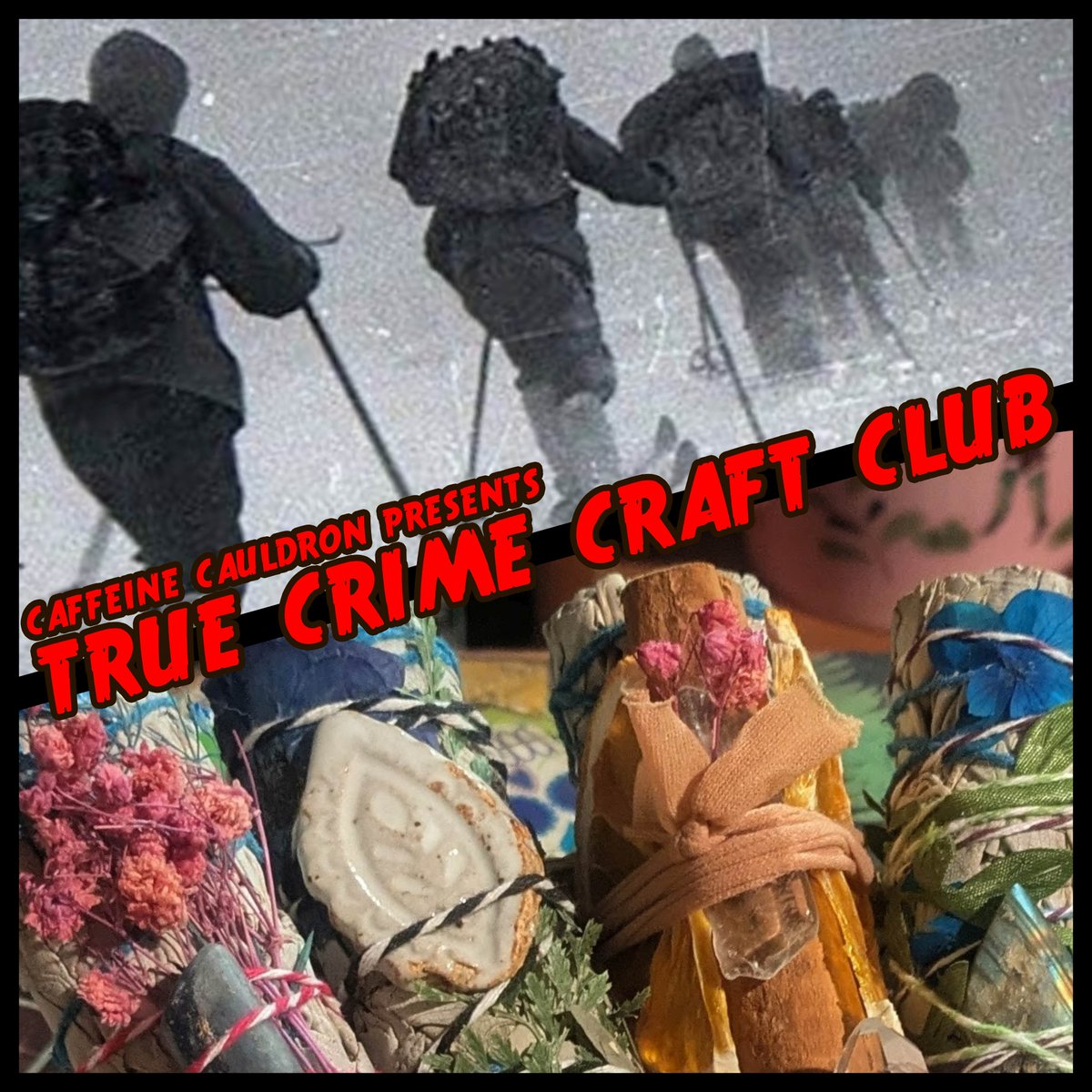 tucgamesgadgets's tweet photo. Join us tonight as our very own Mandy hosts the True Crime Craft Club event at Caffeine Cauldron in Tucson Mall. We'll be diving into the mysterious Dyatlov Pass Incident of 1959 while crafting smudge sticks. #truecrime #dyatlovpass #smudgesticks #thingstodointucson https://t.co/TFm2Z4bjeV
