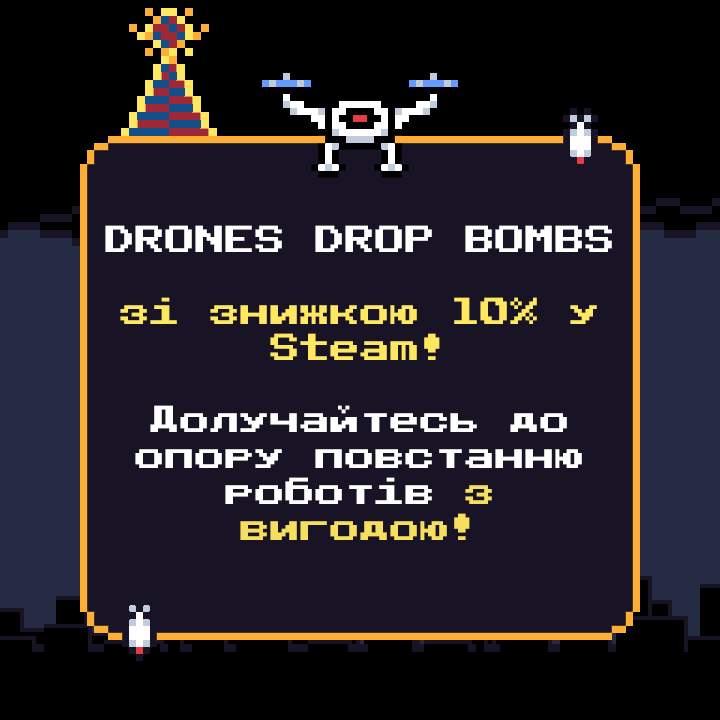 DronesDropBombs's tweet photo. 💜Дякую за неймовірну підтримку під час релізу!💜

Знижка 10% на Drones Drop Bombs діятиме ще кілька днів, тож зараз влучний момент долучитись до спротиву та захистити людство від роботів!

https://t.co/Y4qGR7r9AM https://t.co/ipUIaVTLOa
