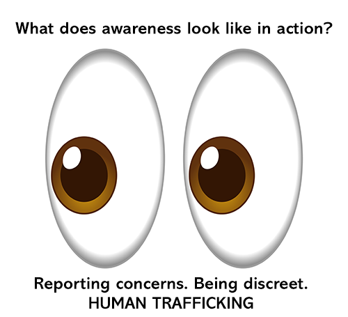 What does awareness look like in action?

If you think you've witnessed human trafficking...
Awareness is quiet.
It's noticing details.
It's reporting concerns.
It's protecting everyone's safety. 
Be discreet so not to endanger anyone. 

Stay Observant.👀 #HumanTrafficking