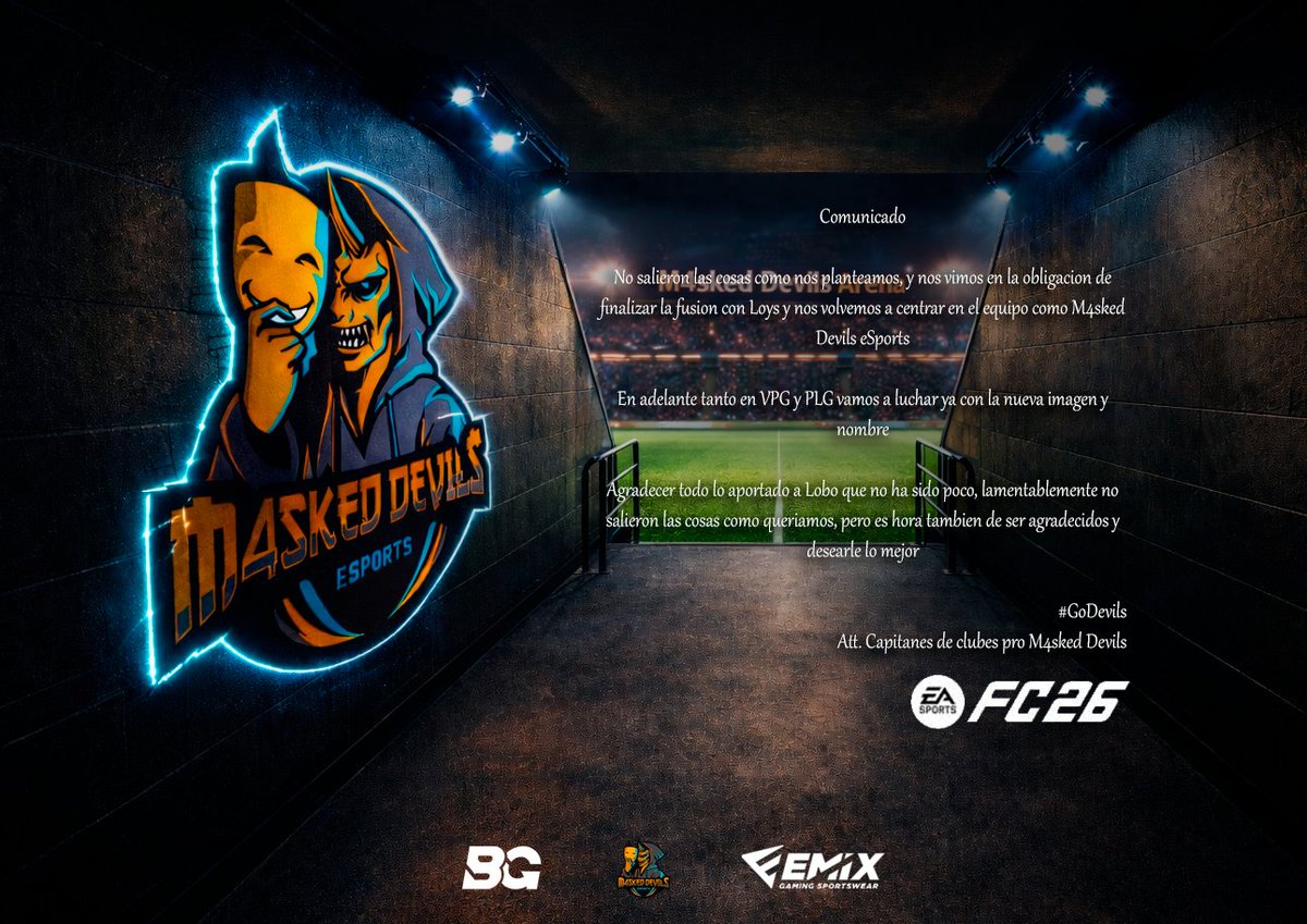 #Comunicado #EAFC26 #ClubesPro 

"No salieron las cosas como esperabamos", "Gracias a Loys y a @m4sked_loys Lobo"

Comenzamos una nueva era tanto en <a href="/PLG_Spain/">PLG España</a> y <a href="/VPG_Spain/">Virtual Pro Gaming España</a> 

#GoDevils 😈