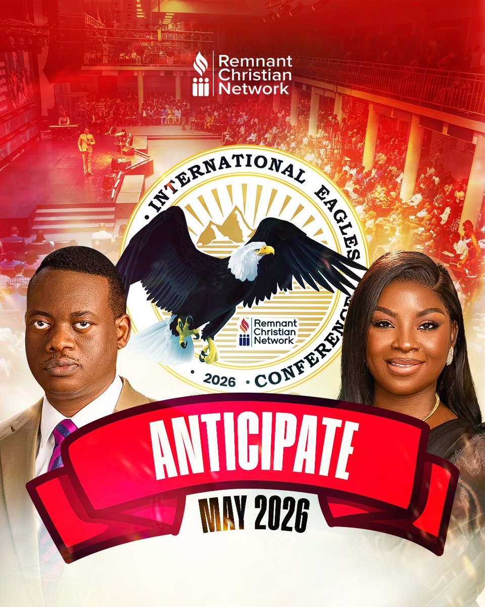 The Eagles are gathering...
Prepare to;
Rise higher. See clearer. Fly stronger.
Anticipate the  International Eagles Conference (IEC) May 2026
#ApostleAromeOsayi #IEC