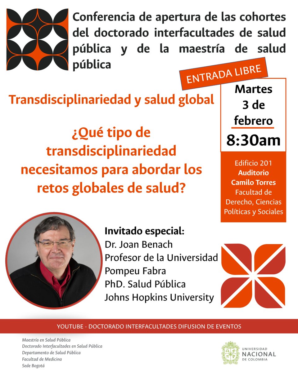 Invitación a participar en la conferencia de apertura de las cohortes del Doctorado Interfacultades de Salud Pública y de la Maestría de Salud Pública.
