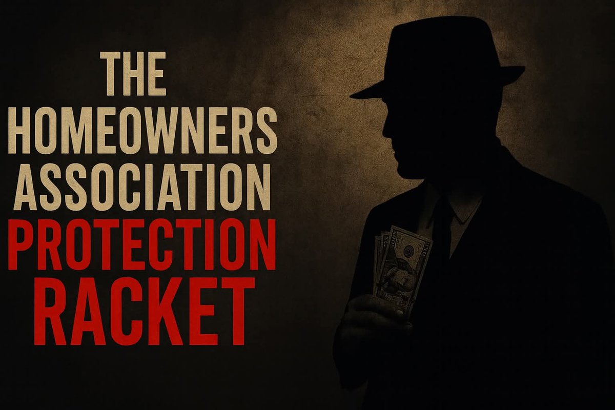SherylGapuz08's tweet photo. #HOARevolution @HOARevolution
Reposted with permission from #DavidHackett 

The Homeowners Association Protection Racket
By David Hackett 
Originally posted on #HOAFightClub (Facebook Private Group) 

#HomeownersAssociations ("#HOA") were sold to the public as a way to “protect property values.” 

But over time, the structure of HOAs has evolved into something that looks less like community governance and more like a modern day corporate protection racket, not because the people involved are criminals, but because the system itself incentivizes the same type of behaviors.

This isn’t about mobsters. It’s about power, dependency, and control that’s baked into the HOA model itself.

Let’s take a closer look:
Both systems rely on mandatory payments enforced by threat of harm

Organized crime: 
Pay the “fee” or face the consequences.

HOAs: 
Pay assessments or face fines, liens, and foreclosure. 
Even when the dispute is minor or merely administrative.

The mechanism is different, but the dynamic of compelled payment under threat is strikingly similar.

Both systems blur the line between “service” and “coercion”
Organized crime famously says: 
“We’re protecting you… from problems you wouldn’t have if we weren’t here.”

HOAs often say: 
“We’re protecting your property values… by enforcing rules you didn’t choose, can’t change, and can be punished for questioning.”

In both cases, the “service” is inseparable from the power to punish.

Both systems depend on information asymmetry.

Organized crime thrives when the public doesn’t know:
- who controls what
- how decisions are made
- where the money goes

HOAs operate similarly:
- opaque contracts
- inaccessible financials
- management companies and lawyers that serve the board, not homeowners
rules that can be enforced selectively

When the people paying don’t have access to the information, the system becomes self‑protecting.

Both systems punish dissent more than wrongdoing.

In organized crime, the biggest threat isn’t crime, it’s anyone who challenges the structure.

In HOAs, the biggest “problem homeowner” is rarely someone who violates a rule. I

It’s someone who:
- asks for documents
- questions contracts
- challenges authority
- demands transparency

The system treats scrutiny as a threat.

Both systems create dependency by design.

Organized crime inserts itself between people and the services they need.
HOAs do the same:
- They control infrastructure the city won’t take.
- They control access to amenities.
- They control compliance with covenants tied to your deed.
- They control information
- They control knowledge

You can’t opt out. 
You can’t shop around. 
You can’t negotiate terms.

That’s structural dependency and the hallmark of organized power.

Both systems survive because the public misunderstands them.

Organized crime historically thrived because people thought: 
“It’s just neighborhood guys helping out.”

HOAs survive because people think: 
“It’s just neighbors volunteering.”

But HOAs are corporations, not communities. 

They operate under corporate law, not neighborhood norms. 

And the management companies and lawyers behind them are part of a unregulated multi‑billion‑dollar industry.

The misunderstanding protects the system. The system protects itself.

One of the defining features of organized power structures is self‑preservation.

Continued in comments..

🐲🐉
#PrayForRevival
#RevivalFire
#AGreatAwakening
#BattleBelongsToGod
#GodAlwaysWins
#GloryToGod

#smgz #sgapuz_MAGA
#DragonLadyArcher
#GeneralMinion
#GodsSoulCatchers
#WarriorsForChrist
#HeavensArmy
#PeopleOfGOD
