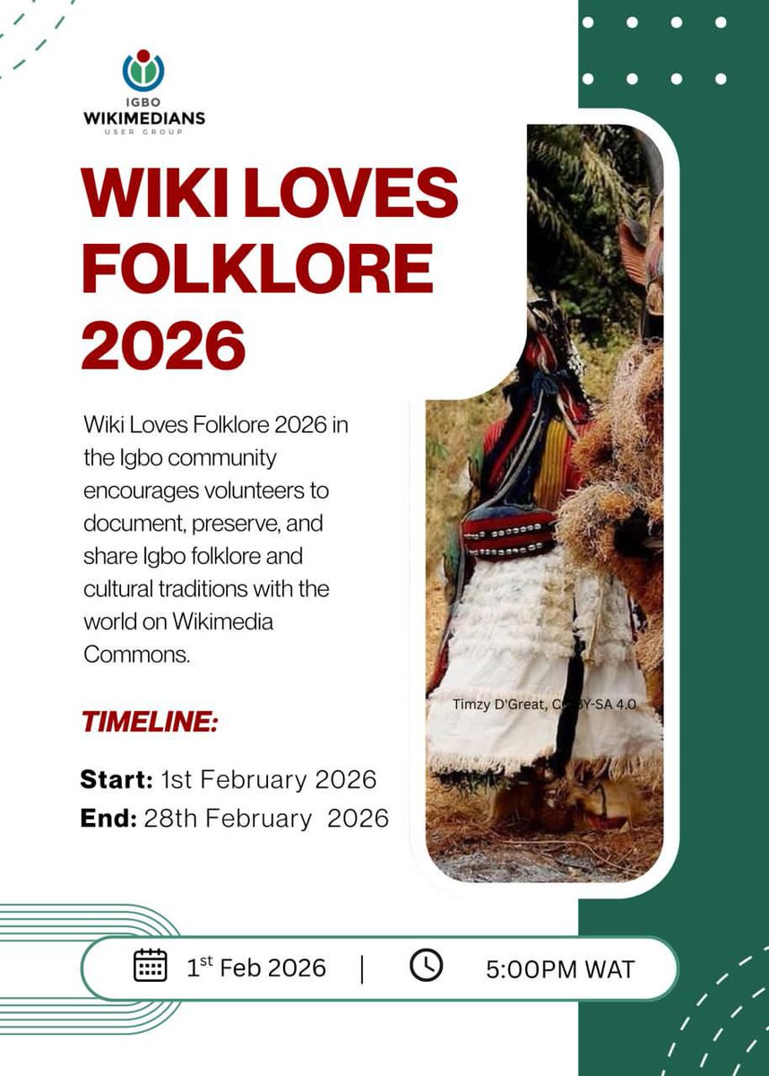 wikimediaigbo's tweet image. ANNOUNCING THE VIRTUAL LAUNCH OF WIKI LOVES FOLKLORE 2026 IN THE IGBO WIKI COMMUNITY

We invite you to our virtual launch of Wiki Loves Folklore 2026. The campaign focuses on documenting &amp;amp; sharing Igbo folklore, tradition &amp;amp; cultural heritage on Wikimedia Commons.

#SeeThread