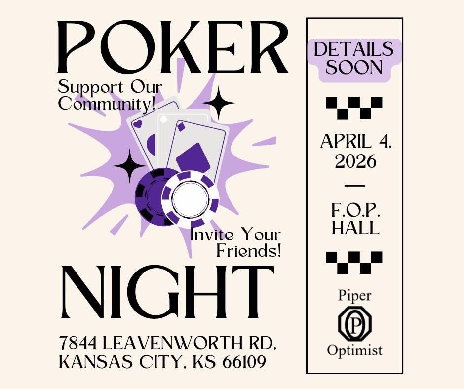PiperOptimistKC's tweet photo. Save the date!♠️♥️♣️♦️

Join the Piper Optimist club for our annual Poker Night on April 4,2026 (details TBA). Mark your calendars and invite your crew to support our youth!

Let’s make this year’s Poker Night the biggest and best yet!🟣🏴‍☠️ https://t.co/RZ3qoX99jT