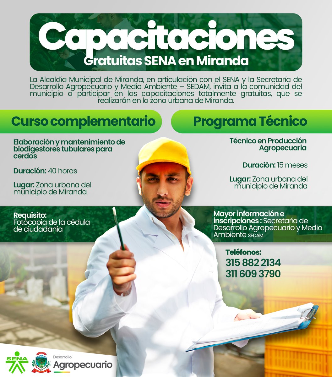 La Alcaldía de Miranda, junto al SENA y SEDAM, invita a la comunidad a participar en capacitaciones gratuitas en la zona urbana del municipio. Curso en biodigestores y Técnico en Producción Agropecuaria.
📄 Requisito: fotocopia de la cédula.
📞 Info e inscripciones: 315 882 2134