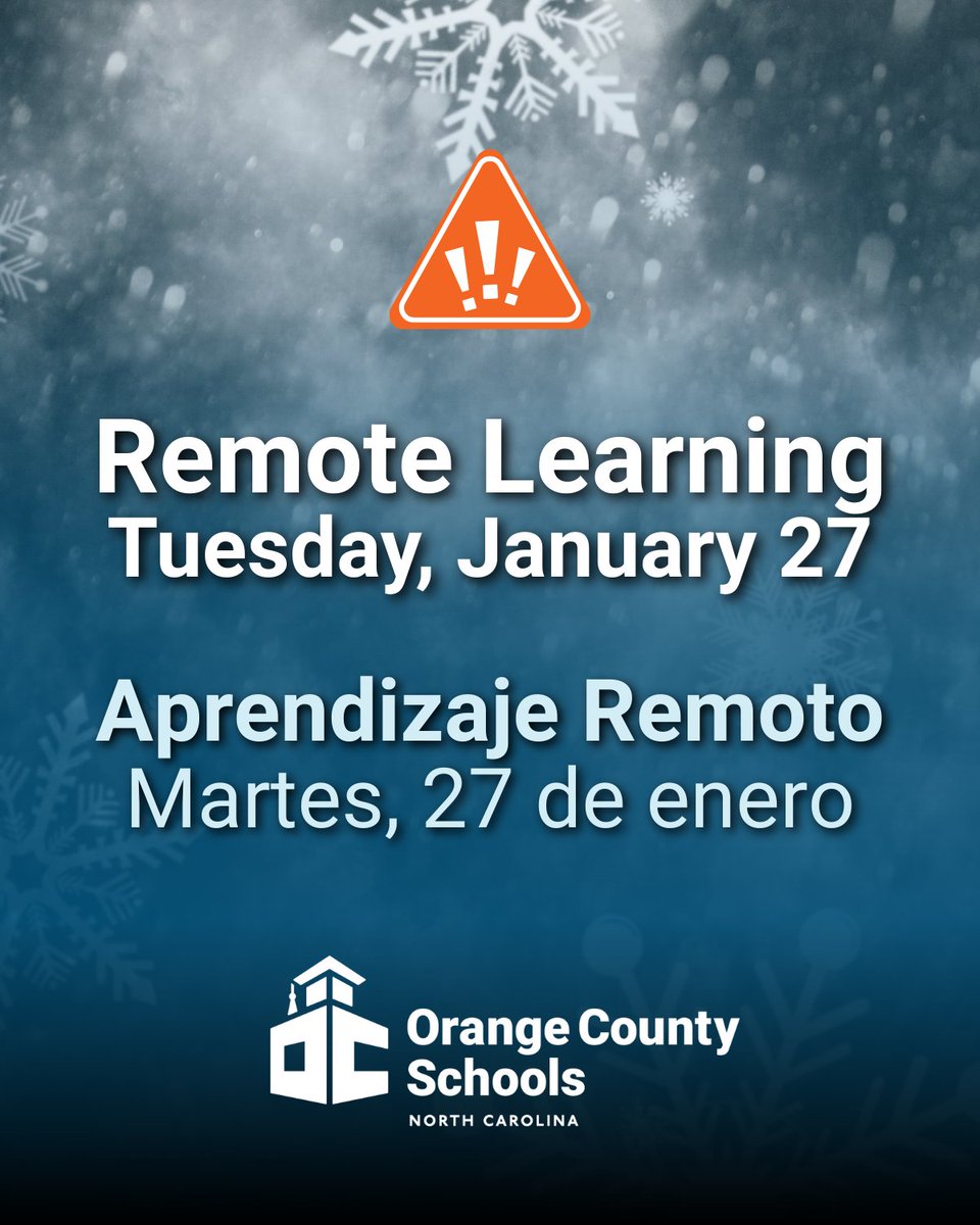 OrangeCoSchools's tweet image. ❄️ REMOTE LEARNING ❄️ Tuesday, January 27, 2026 is Remote Learning Day #2 in Orange County Schools. 
➡️Remote Learning: see messages from your child's school and bit.ly/3O6FWgY
➡️Weather Readiness: bit.ly/4q6X0kE
Keep staying safe out there! #OrangeCountyFirst