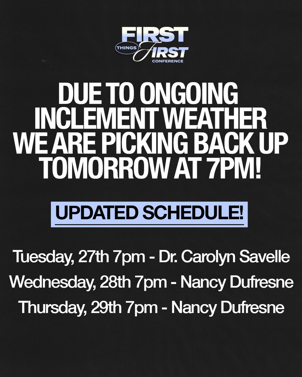 SCHEDULE UPDATE ❄️
Due to inclement weather, we’ve adjusted the First Things First Conference schedule for safety.

Tue 7PM – Mrs. Carolyn Savelle
Wed &amp; Thu 7PM – Nancy Dufresne

Thank you for your patience. Register at jerrysavelle.org. Stay safe &amp; warm!