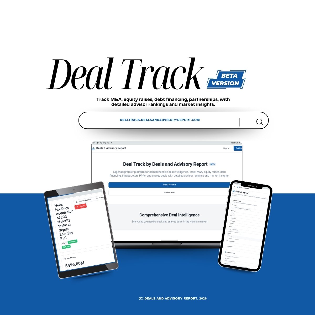 DealsAdvisory's tweet photo. After (almost) two years of closely following and reporting transactions and advisory activity in Nigeria, we are excited to share the next step in our journey with the beta launch of a new platform called Deal Track. Sign in here : https://t.co/aFsp1oCVKh https://t.co/0uSwk0lQLD