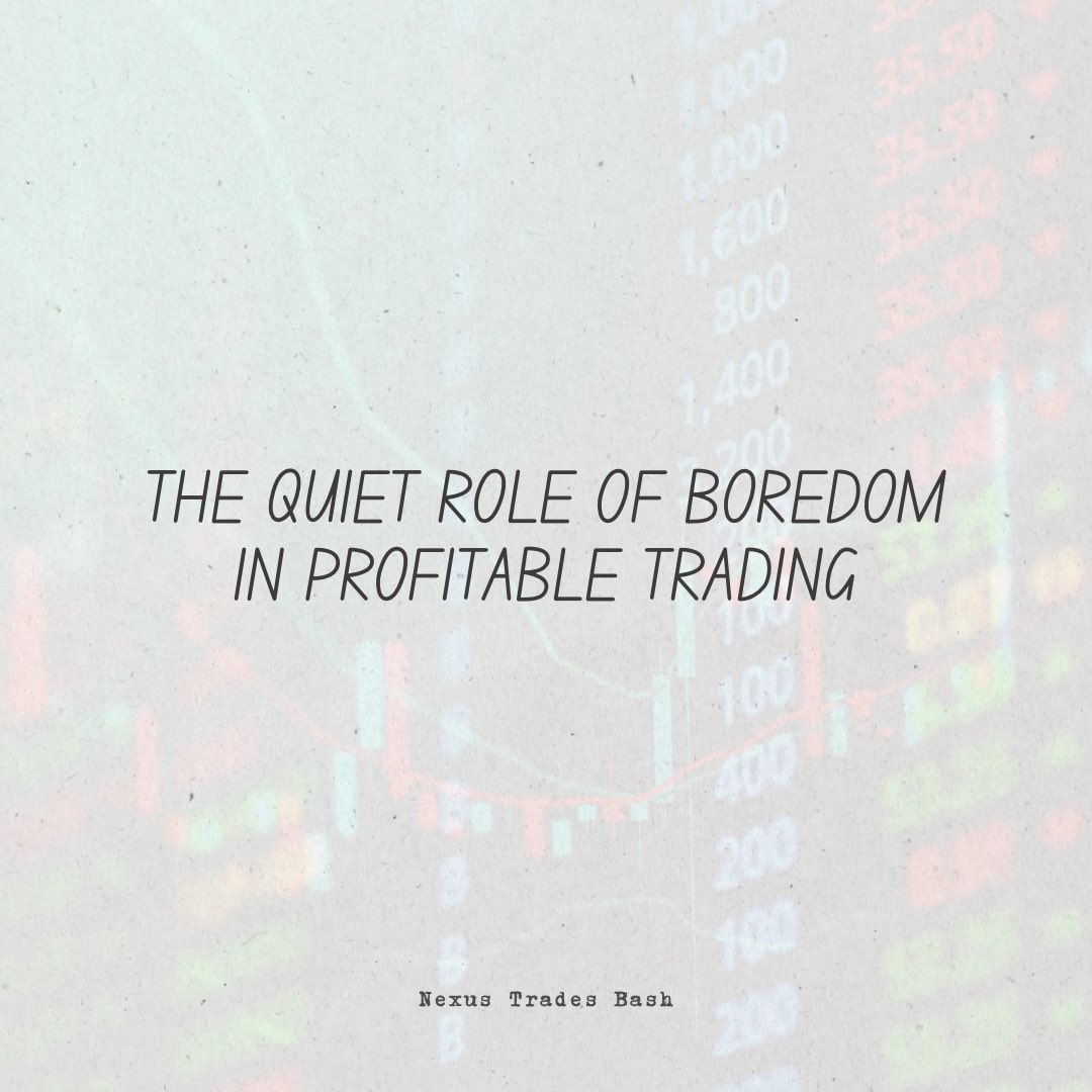 NexusTradesBash's tweet image. Boredom is often a sign you’re doing things right. It means you’re not forcing action, not reacting to every move, and not chasing stimulation from the market. Profitable trading usually feels quiet because the edge lives in waiting, not engagement.

#TradeLess #NexusTradesBash