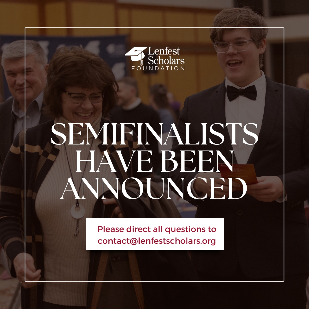 The 2026 Lenfest Scholars semifinalists have been announced! 🎊 Congrats on advancing to the next stage! Please check your email for next steps.